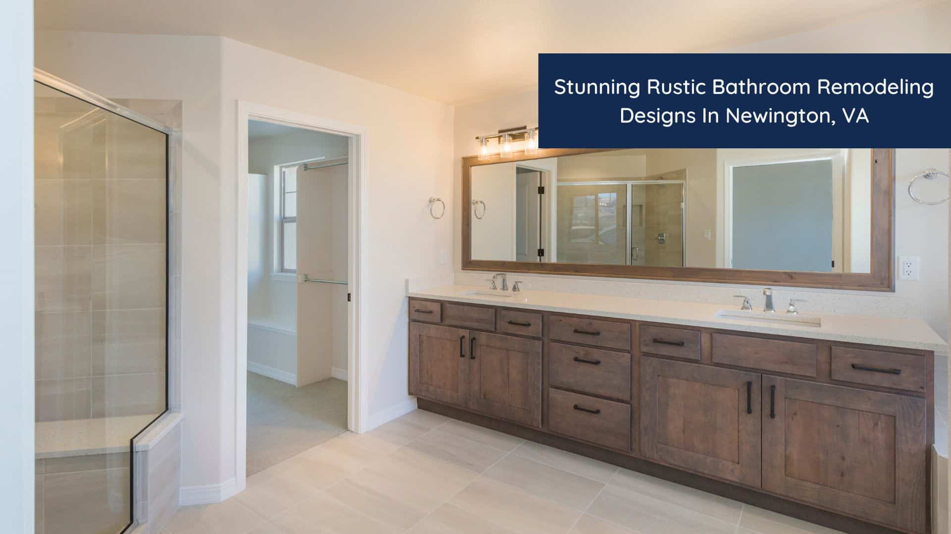 Stunning Rustic Bathroom Remodeling Designs In Newington, VA 1 HEADER 1